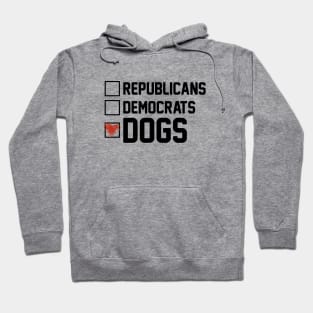 Vote for Dogs Hoodie